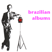Brazilian Album Reviews